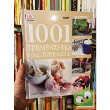 Laurel Vukovic: 1001 természetes házi patikaszer