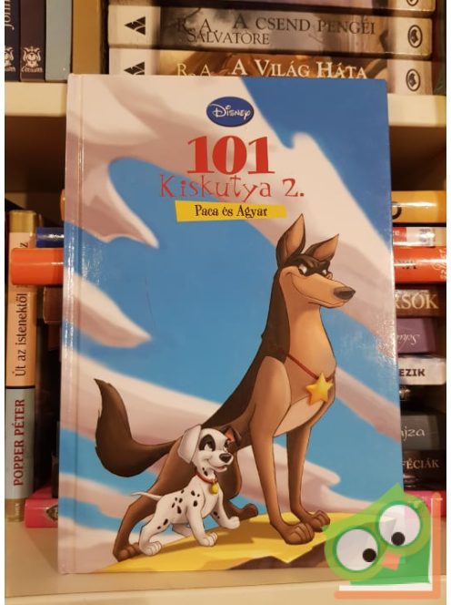 Walt Disney: 101 kiskutya 2. - Paca és Agyar (Disney könyvklub)