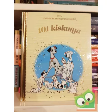   Mesék az aranygyűjteményből 7.: 101 kiskutya (arany Disney) (ritka)