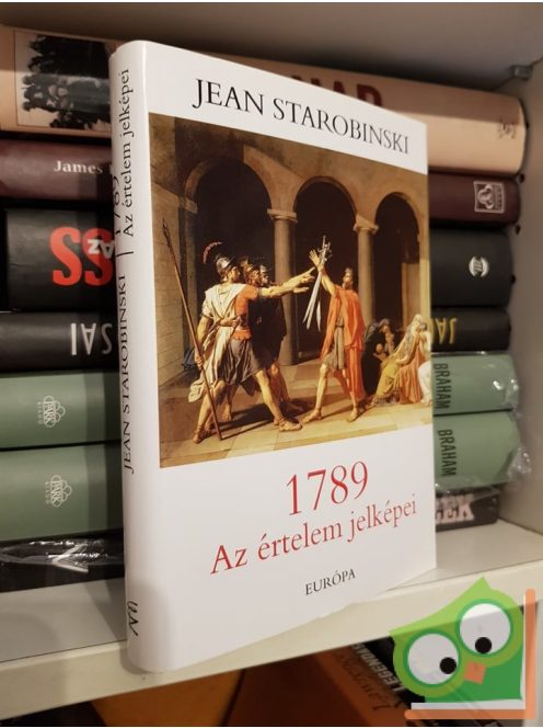 Jean Starobinski: 1789 Az értelem jelképei