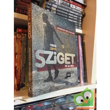 Jávorszky Béla Szilárd: Sziget ​- 20 év HÉV