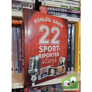 Komlósi Gábor: 22 sportriporter interjú