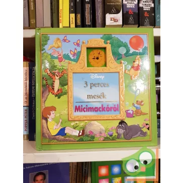   Tatai Diána (szerk.): 3 perces mesék Micimackóról (ritka)