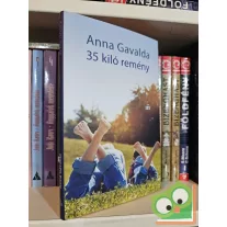 Anna Gavalda: 35 kiló remény