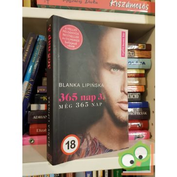   Blanka Lipińska: Még 365 nap (365 nap 3.) (Dark románc, ritka)