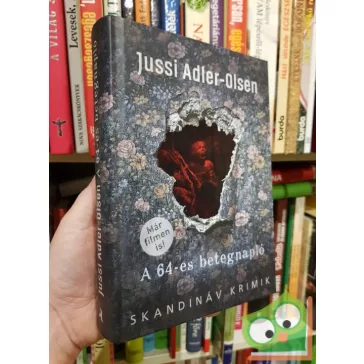   Jussi Adler-Olsen: A 64-es betegnapló (A Q-ügyosztály esetei 4.) (Skandináv Krimi)