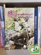 Wertán Zsolt - Rátz Ilona: 88 színes oldal a sziklakerti növényekről