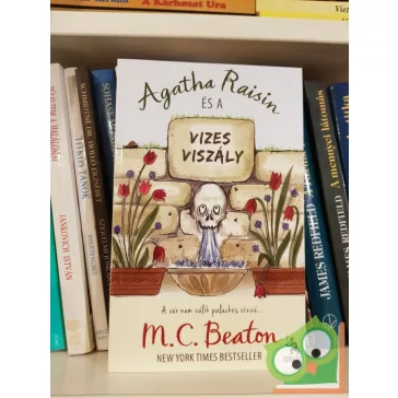   M. C. Beaton: Agatha Raisin és a vizes viszály (Agatha Raisin 7.)