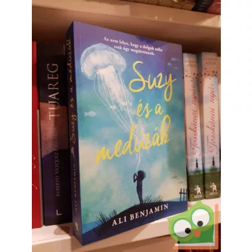 Ali Benjamin: Suzy és a medúzák