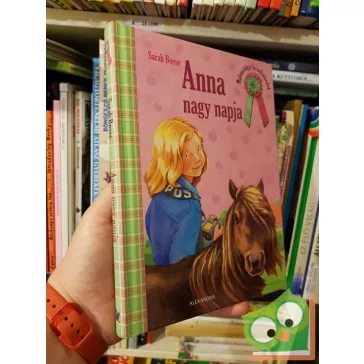 Sarah Bosse: Anna nagy napja (Malomvölgyi lovaskalandok 8.)