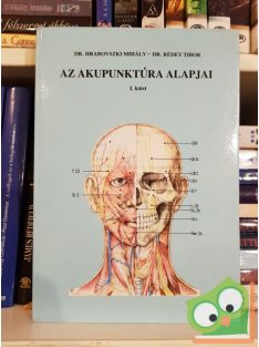 Hrabovszki Mihály, Rédey Tibor: Az akupunktúra alapjai I.