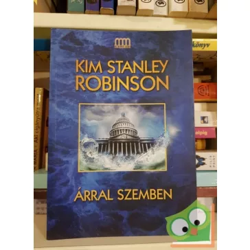 Kim Stanley Robinson: Árral szemben