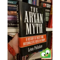   Léon Poliakov: Aryan myths - A History of Racist and Nationalist Ideas in Europe