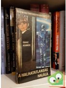 Isaac Asimov: A halhatatlanság halála