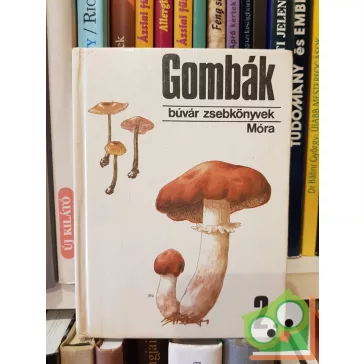 Babos Lórántné: Gombák ​2 (Búvár zsebkönyv)