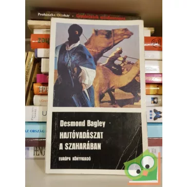 Desmond Bagley: Hajtóvadászat a Szaharában