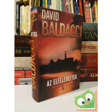 David Baldacci: Az elfeledettek (John Puller 2.)