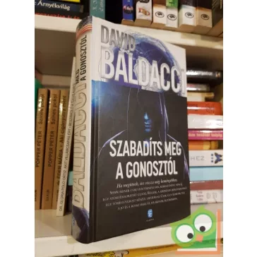   David Baldacci: Szabadíts meg a gonosztól (Shaw és Katie James 2.)