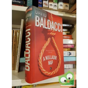 David Baldacci: A nulladik nap (John Puller 2.)