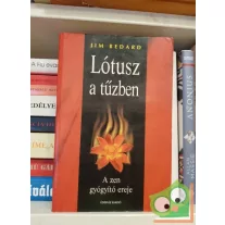 Jim Bedard: Lótusz a tűzben