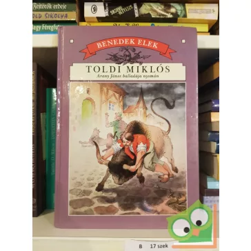 Benedek Elek: Toldi Miklós