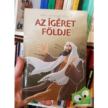 Igéret földje (Biblia sorozat gyerekeknek)