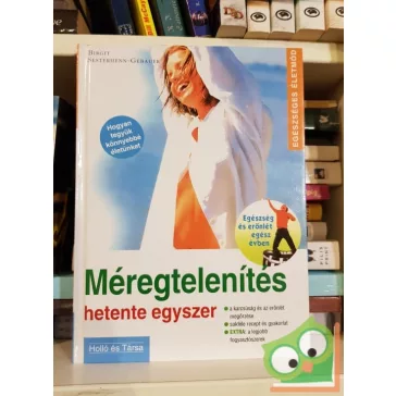 Birgit Sesterhenn-Gebauer: Méregtelenítés hetente egyszer