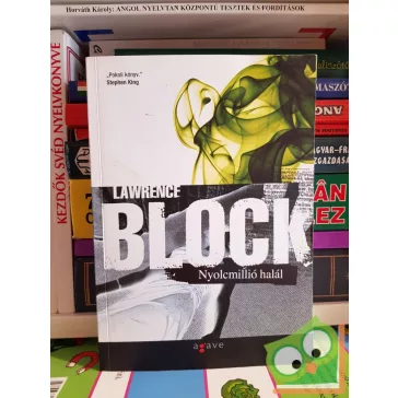 Lawrence Block: Nyolcmillió halál (Matthew Scudder 8.)