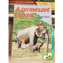   Charlie Bood: A természet csodái 1 - Az állatvilág képekben