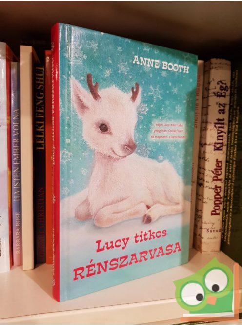 Anne Booth: Lucy titkos rénszarvasa (Lucy 1.)