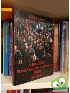 Borsányi András: A Koszovói Felszabadítási Hadsereg (UCK) rejtélye (Ritka)