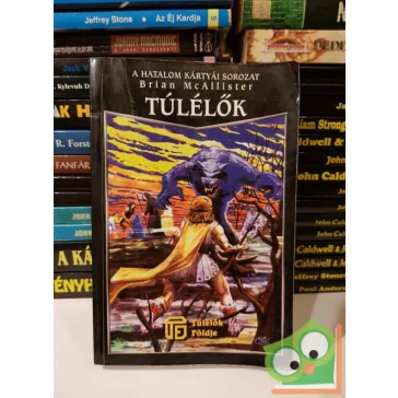   Brian McAllister: Túlélők (A Hatalom kártyái 1.) (Túlélők földje)