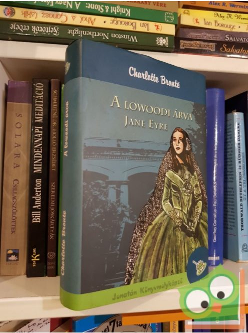 Charlotte Bronte: A lowoodi árva - Jane Eyre