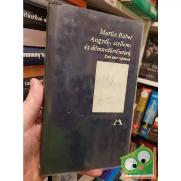 Martin Buber: Angyal, szellem, és démontörténetek