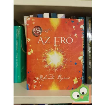 Rhonda Byrne: Az erő
