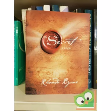 Rhonda Byrne: The secret (A titok)