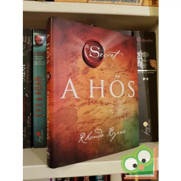 Rhonda Byrne: A Hős