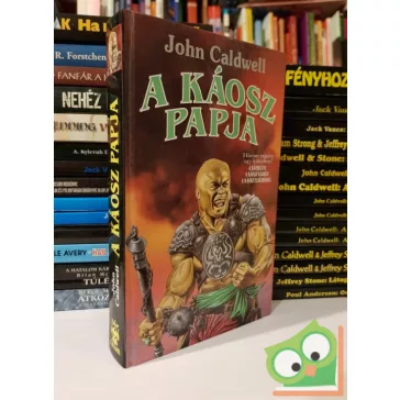 ​John Caldwel:l A ​Káosz Papja (Káosz-ciklus 3-5.)