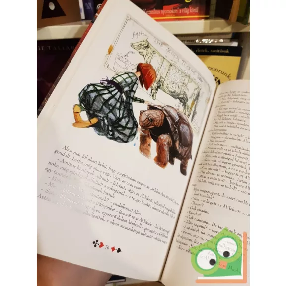 Lewis Carrol: Alice csodaországban ( Szegedi Katalin rajzaival)