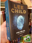 Lee Child: Hiba nélkül (Jack Reacher 6.)
