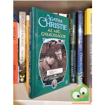   Agatha Christie: Az ABC-gyilkosságok (Hercule Poirot 13.) (Arthur Hastings 8.)