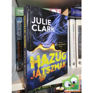Julie Clark: Hazug játszmák