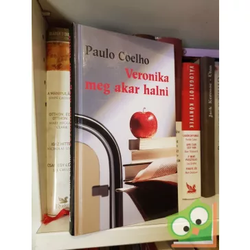 Paulo Coelho: Veronika meg akar halni
