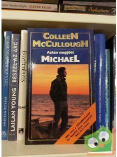Colleen McCullough: Aztán megjött Michael
