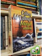 Colleen McCullough: Morgan szerencséje
