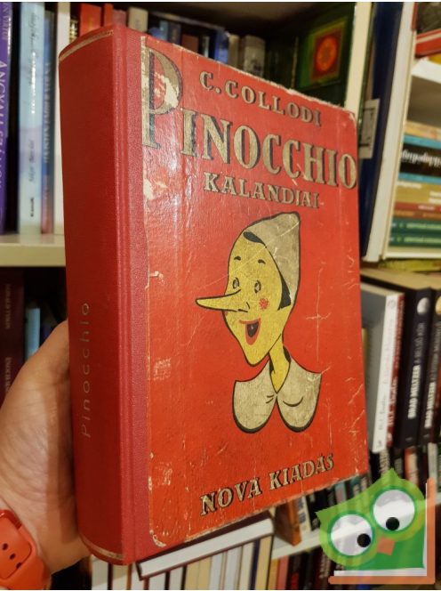 Collodi: Pinocchio kalandjai (Nova kiadás) (Ritka)