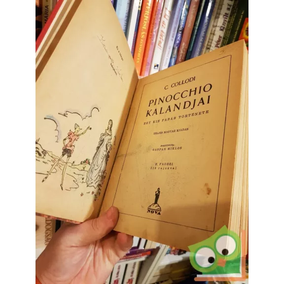 Collodi: Pinocchio kalandjai (Nova kiadás) (Ritka)