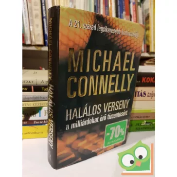   Michael Connelly: Halálos verseny a milliárdokat érő tízcentesért
