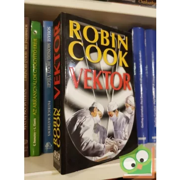 Robin Cook: Vektor (Jack Stapleton & Laurie Montgomery 4.)