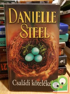Danielle Steel: Családi kötelékek